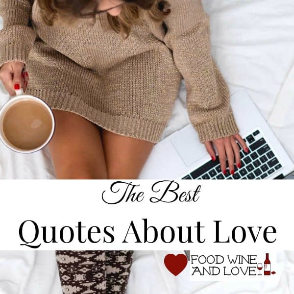 The Best Quotes About Love