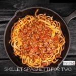 Skillet Spaghetti For Two