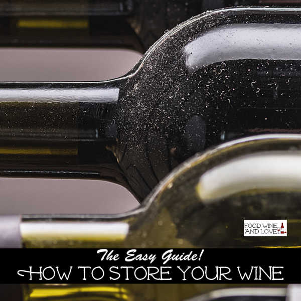 How to Store Your Wine