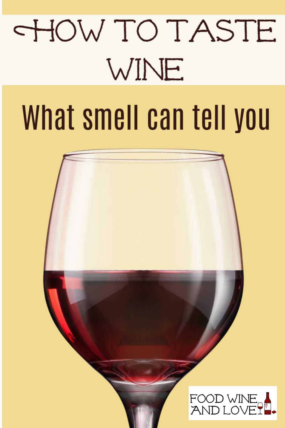 What The Smell of Wine Can Tell You