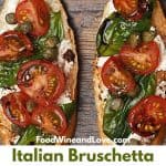 The Best Easy Italian Bruschetta