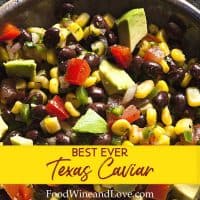 The Best Ever Texas Caviar