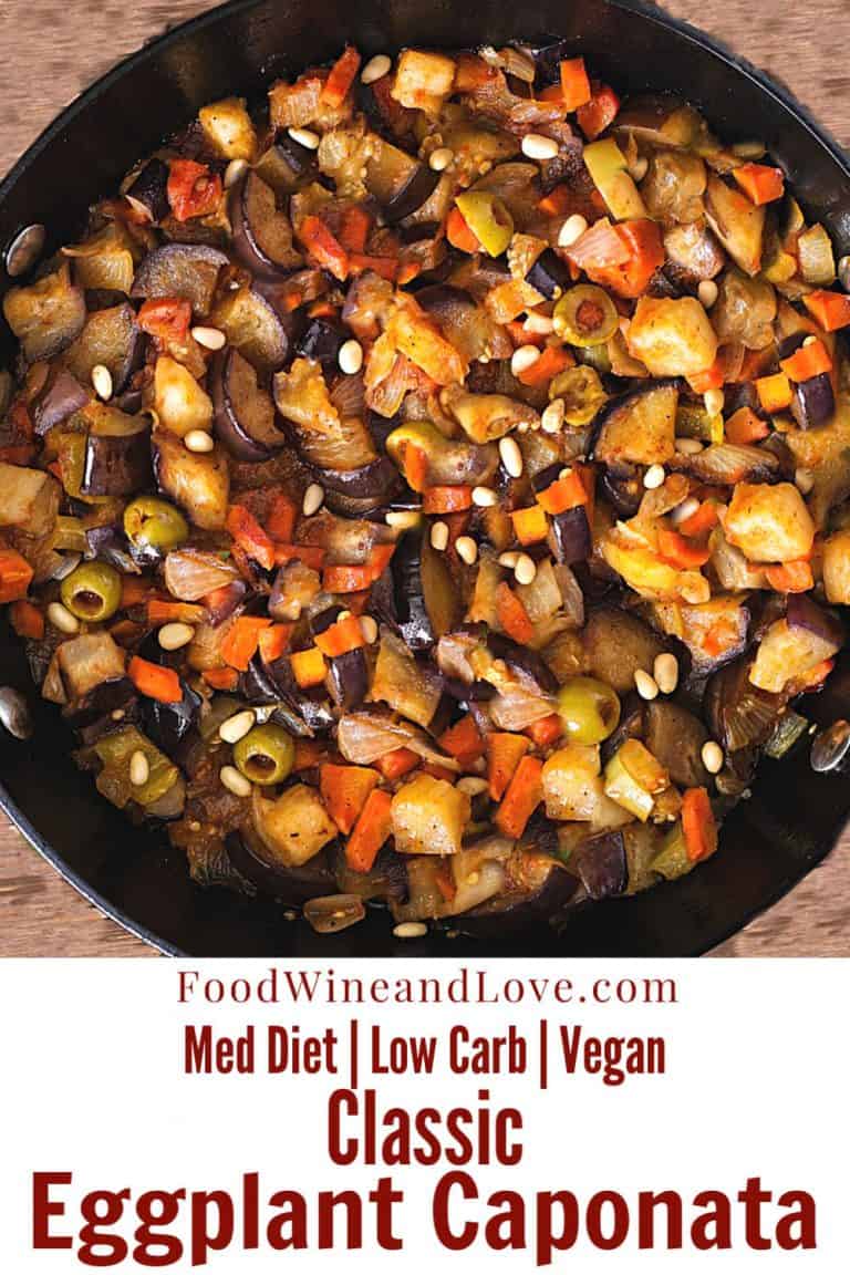 Classic Eggplant Caponata Food Wine and Love