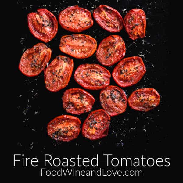 How to Make Fire Roasted Tomatoes