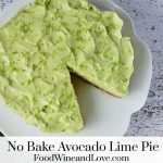 No Bake Avocado Pie With Lime