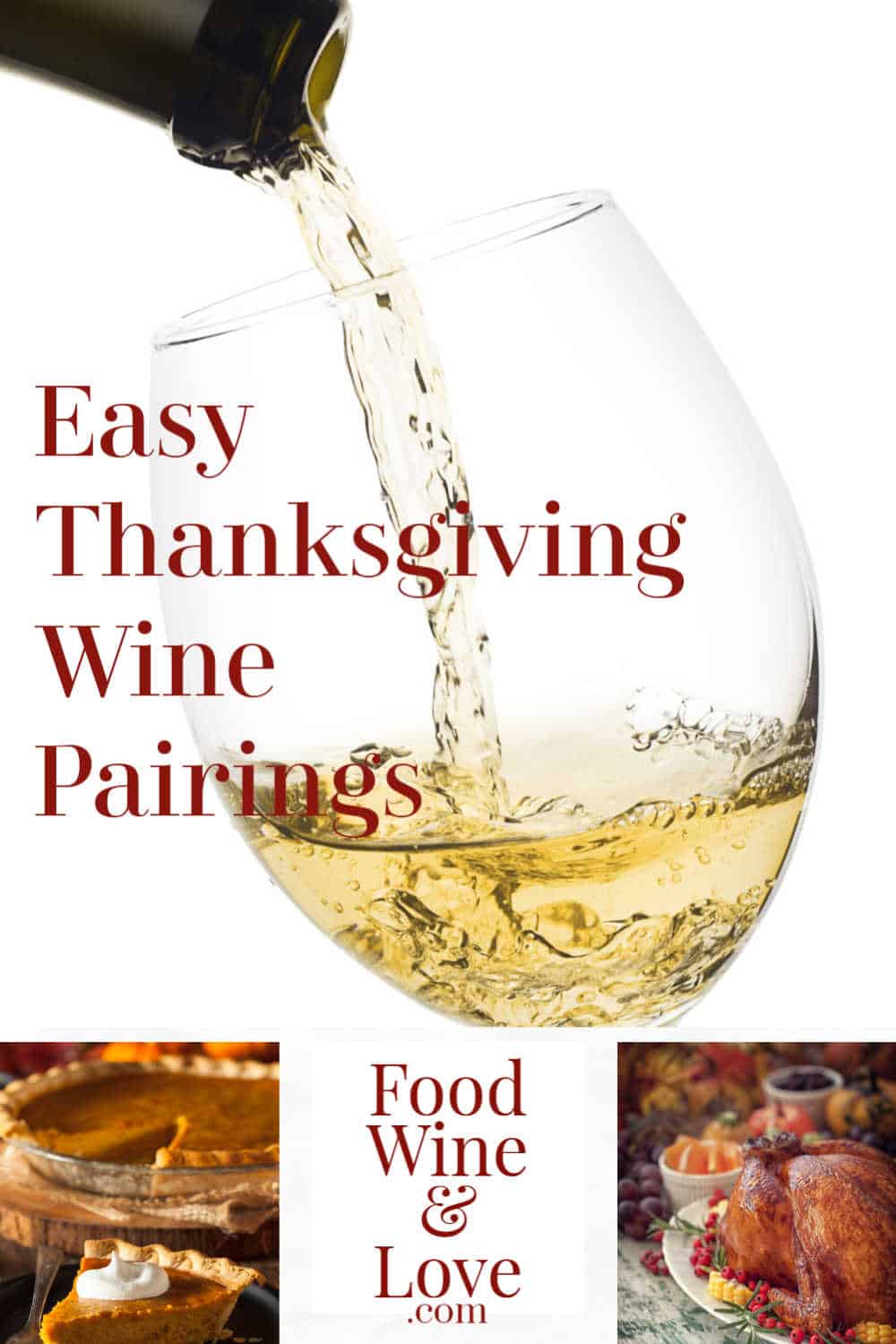 Thanksgiving Wine, Pairing Suggestions