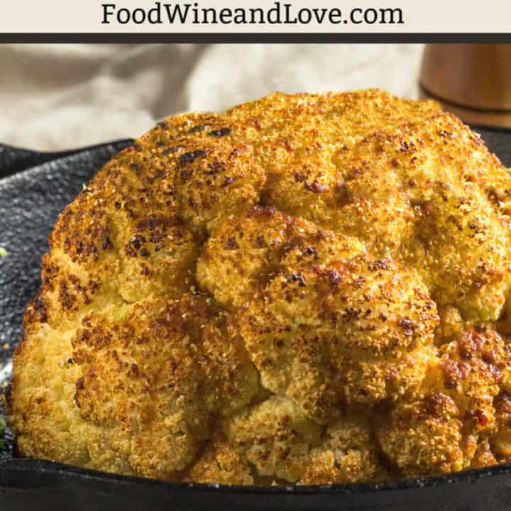 Simple Whole Roasted Cauliflower