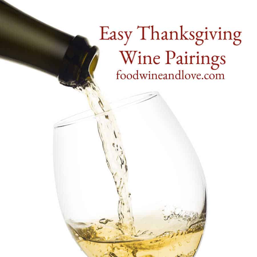 Easy Thanksgiving Wine Pairings 