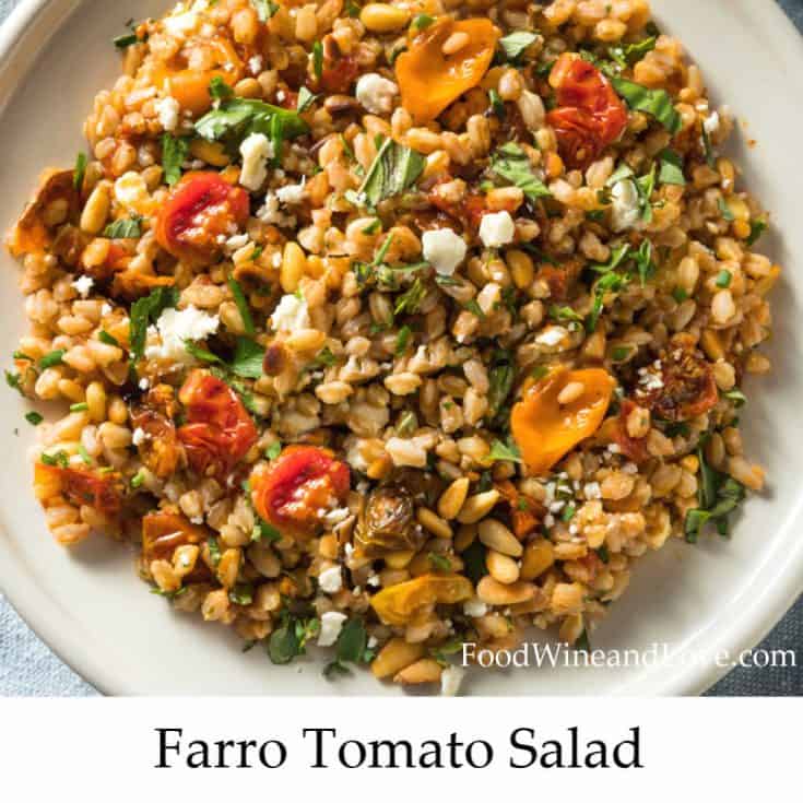 Easy Farro Tomato Salad