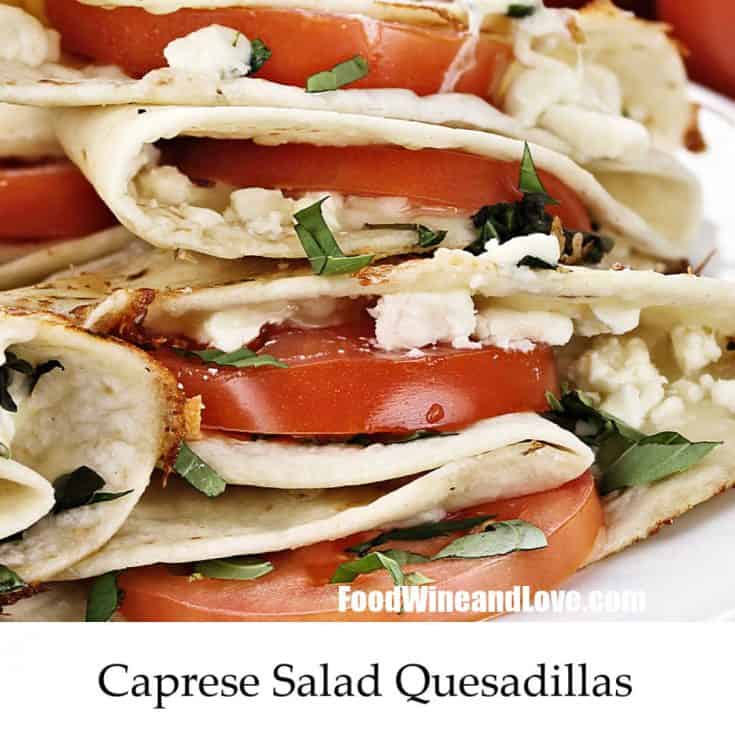 Caprese Salad Quesadillas