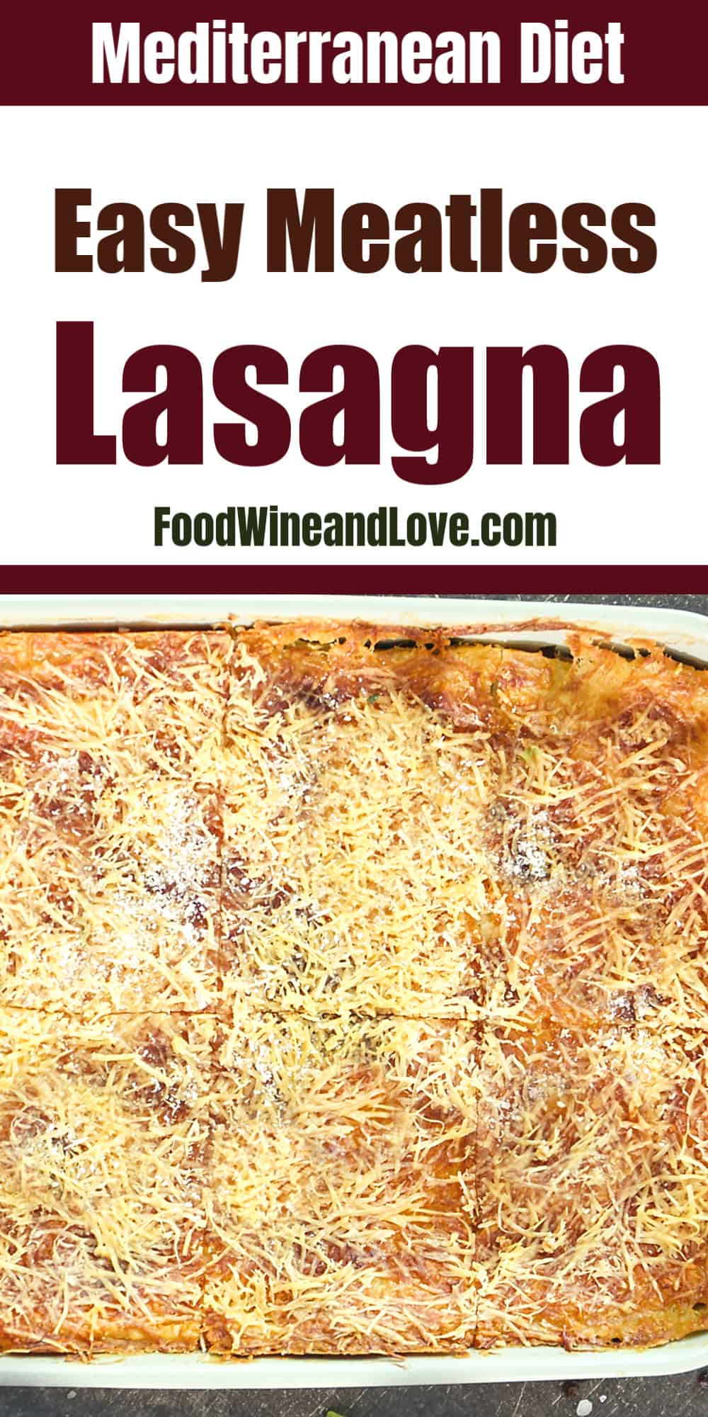 Easy Meatless Lasagna