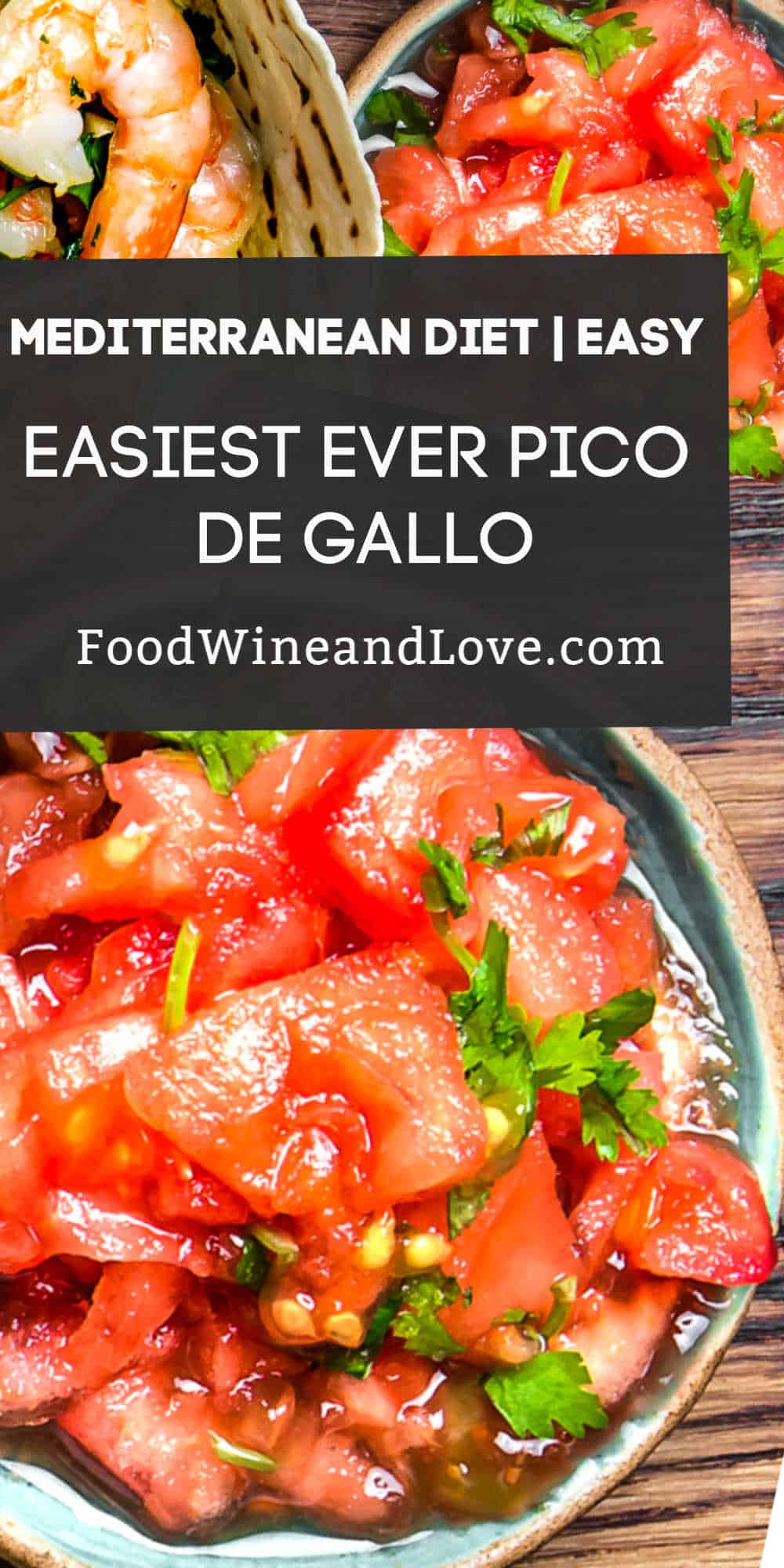  The Easiest Ever Pico De Gallo