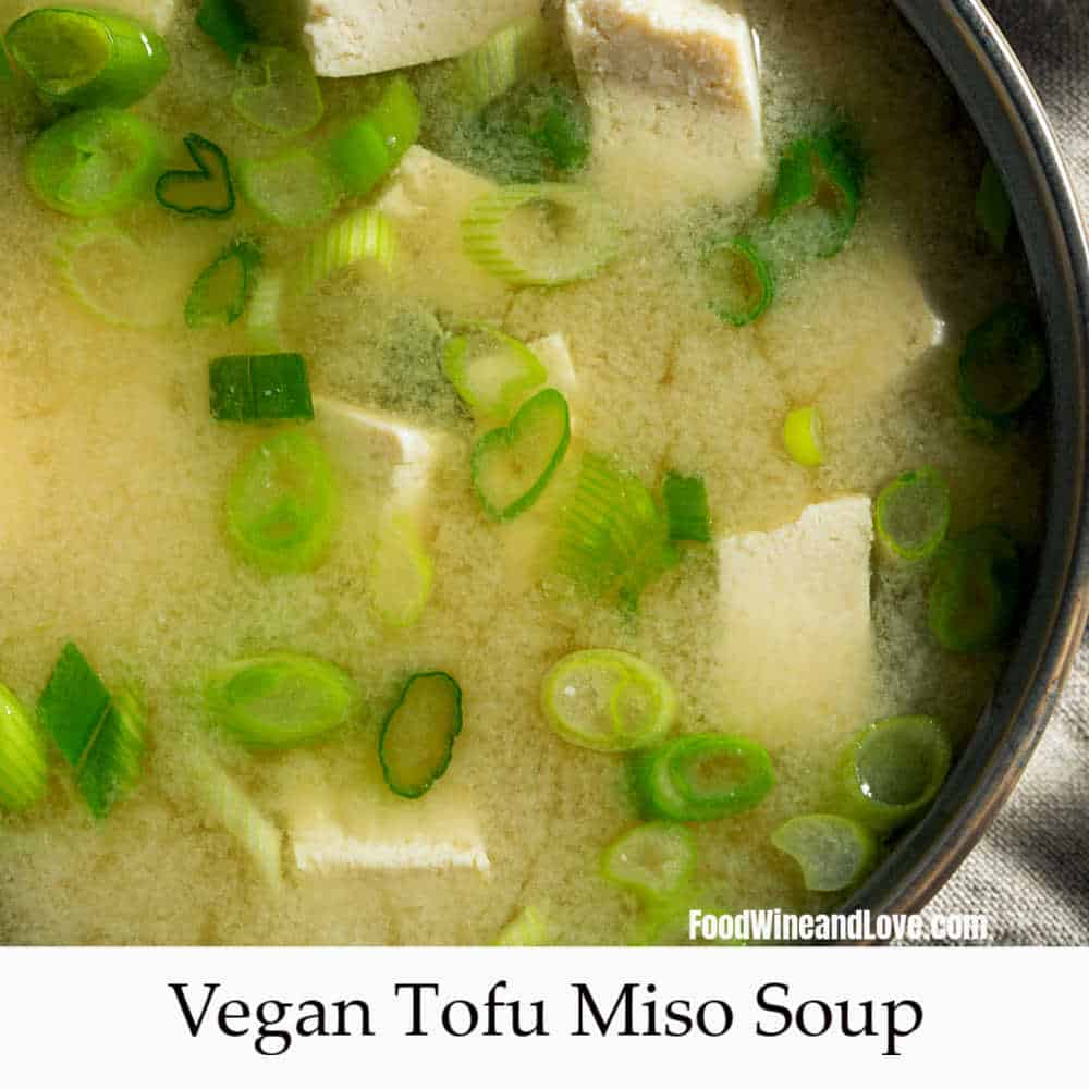 Amazing Tofu Miso Soup 