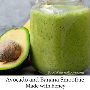 Avocado Banana Smoothie Made With Honey
