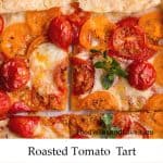Oven Roasted Tomato Tart