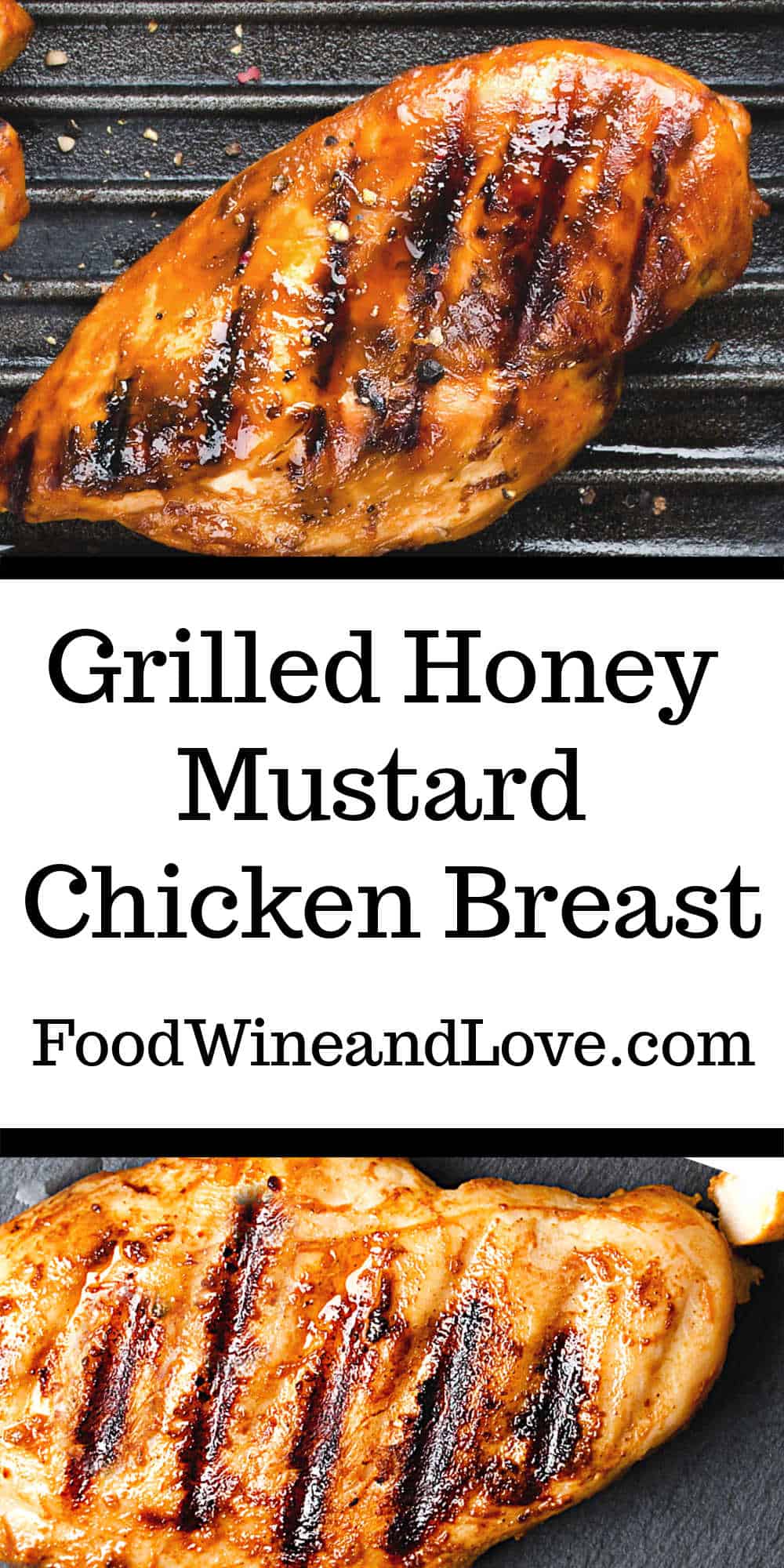 Grilled Honey Mustard Chicken Breast