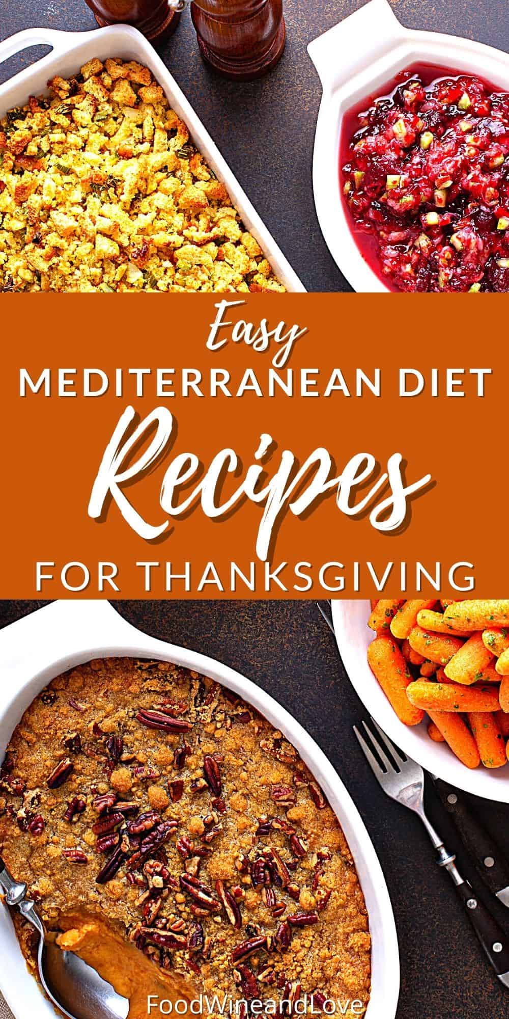 Mediterranean Diet Friendly Recipes for Thanksgiving