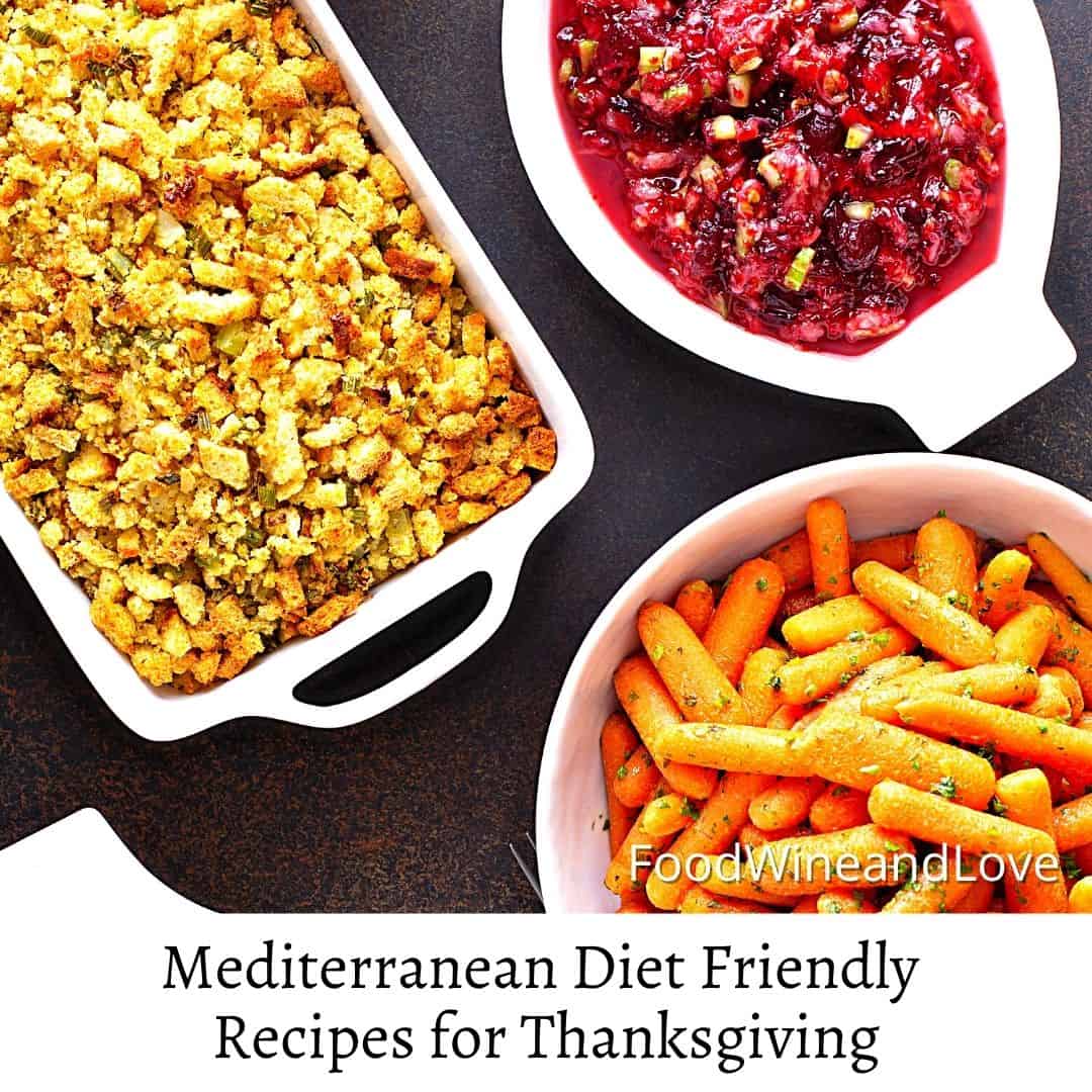 Mediterranean Diet Friendly Recipes for Thanksgiving