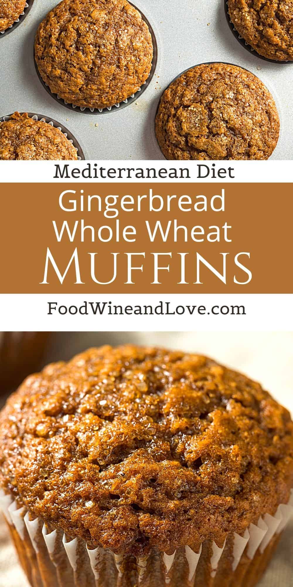 Gingerbread Whole Wheat Muffins