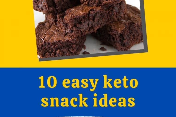 Easy Keto Snack Ideas