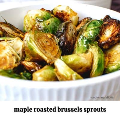 Maple Roasted Brussels Sprouts