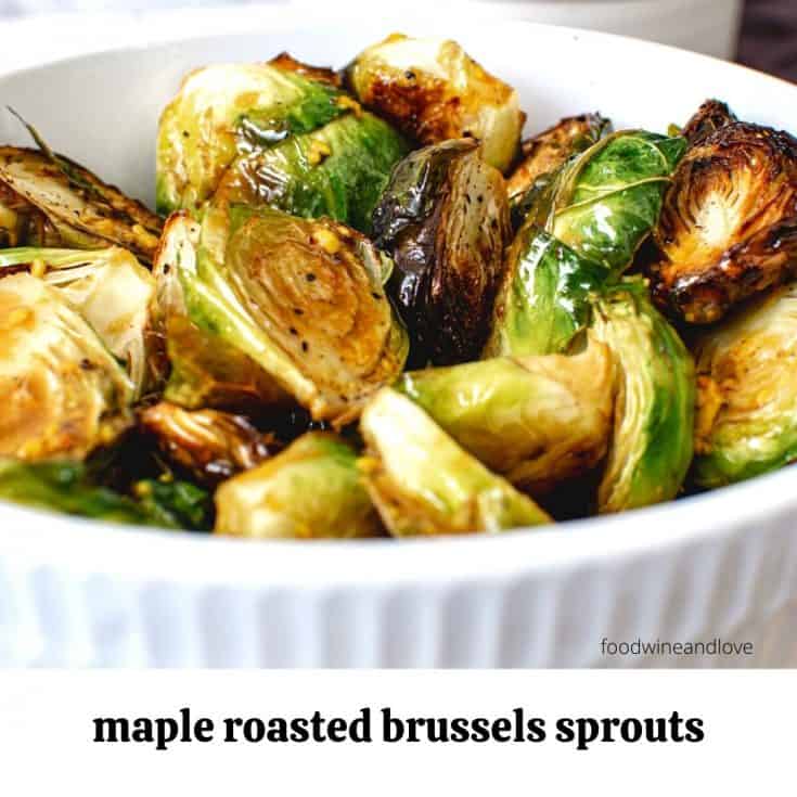 Maple Roasted Brussels Sprouts