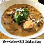 Slow Cooker Chili Chicken Soup