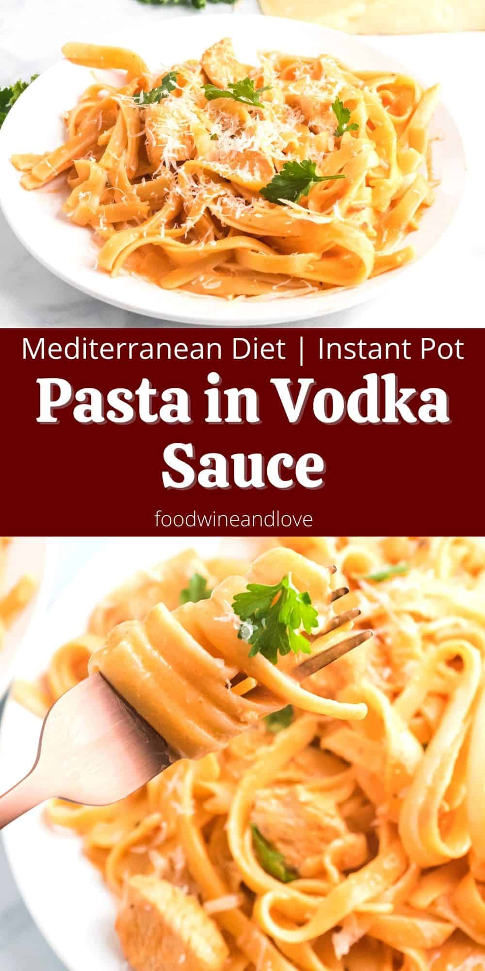 Instant Pot Pasta in Vodka Sauce