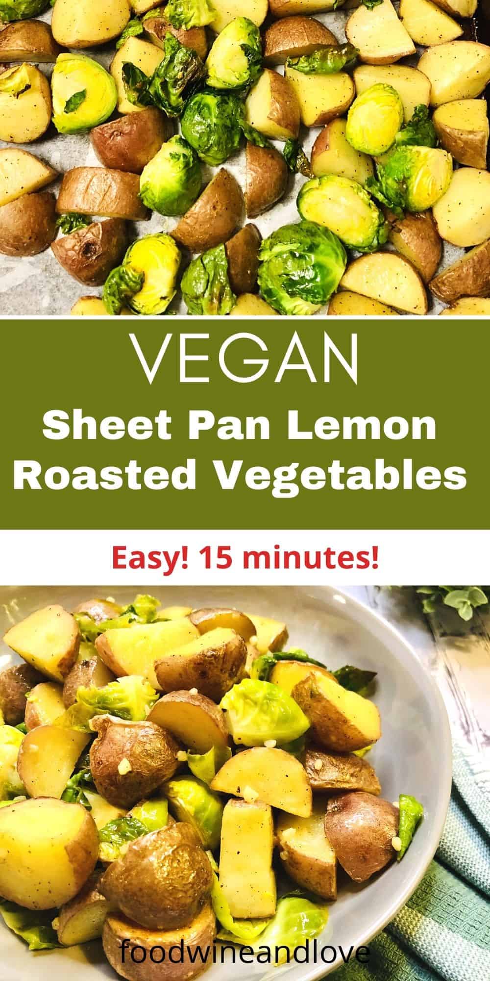 Sheet Pan Lemon Roasted Vegetables