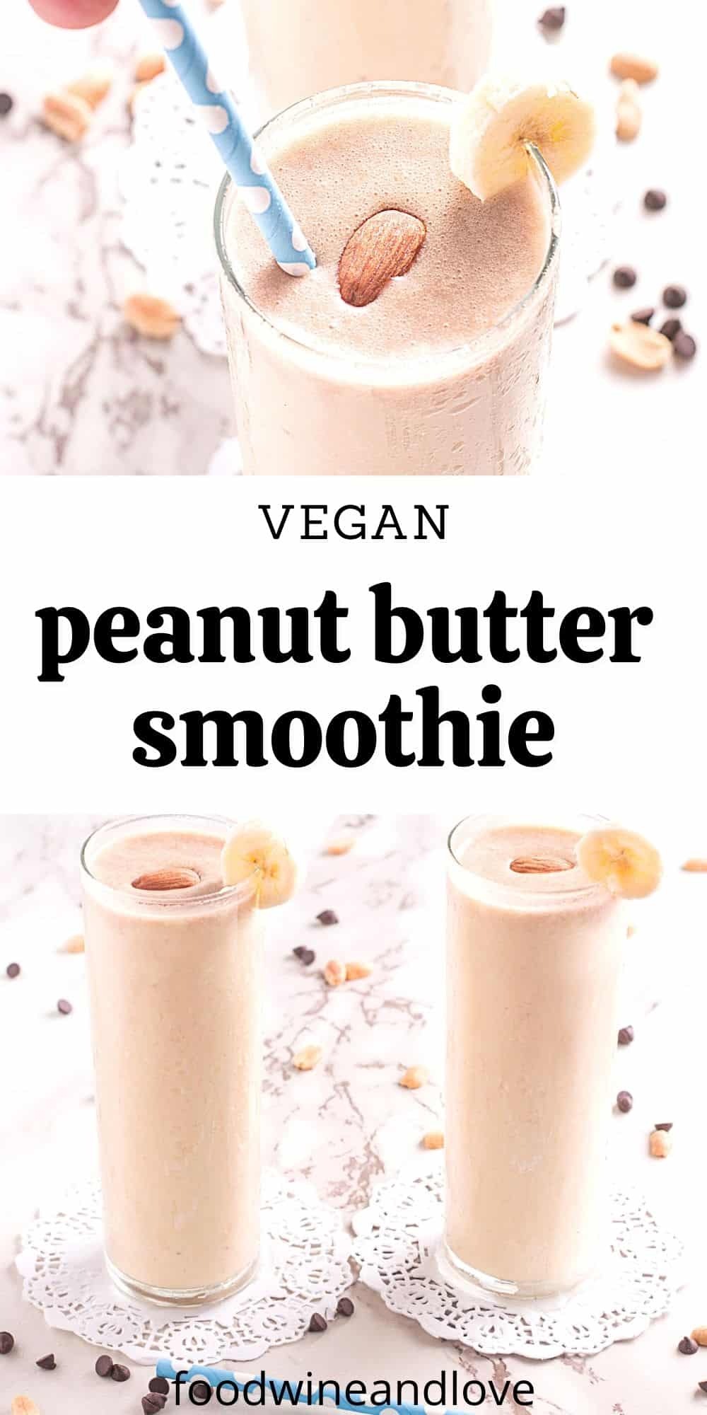 Easy Vegan Peanut Butter Smoothie