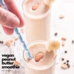 Easy Vegan Peanut Butter Smoothie
