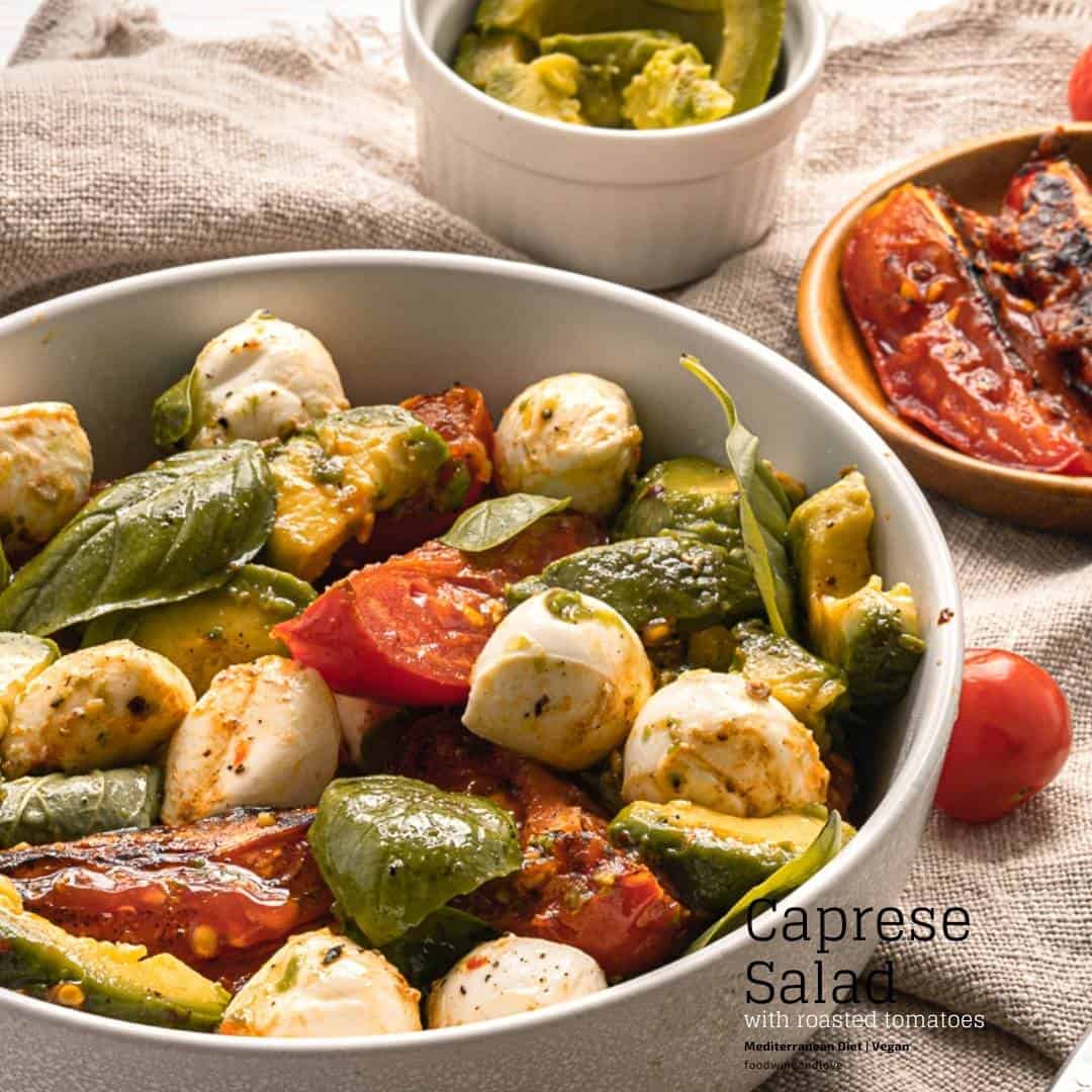 Mediterranean diet Caprese Salad