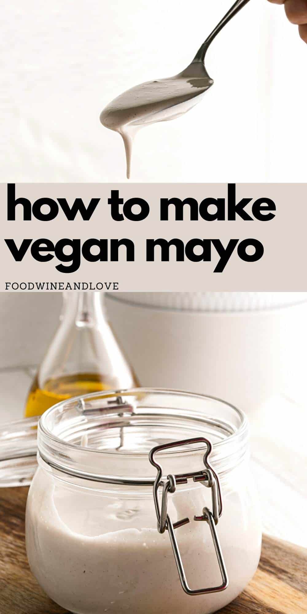 How to Make Vegan Mayo