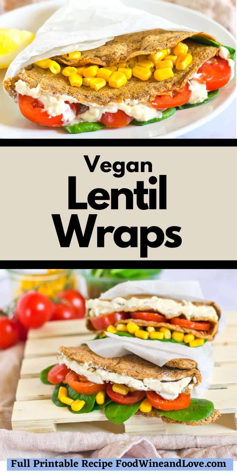 Easy Vegan Lentil Wraps
