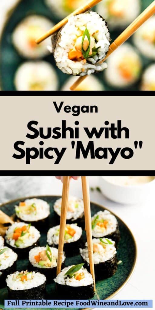 How to Make Vegan Sushi - Food Wine and Love