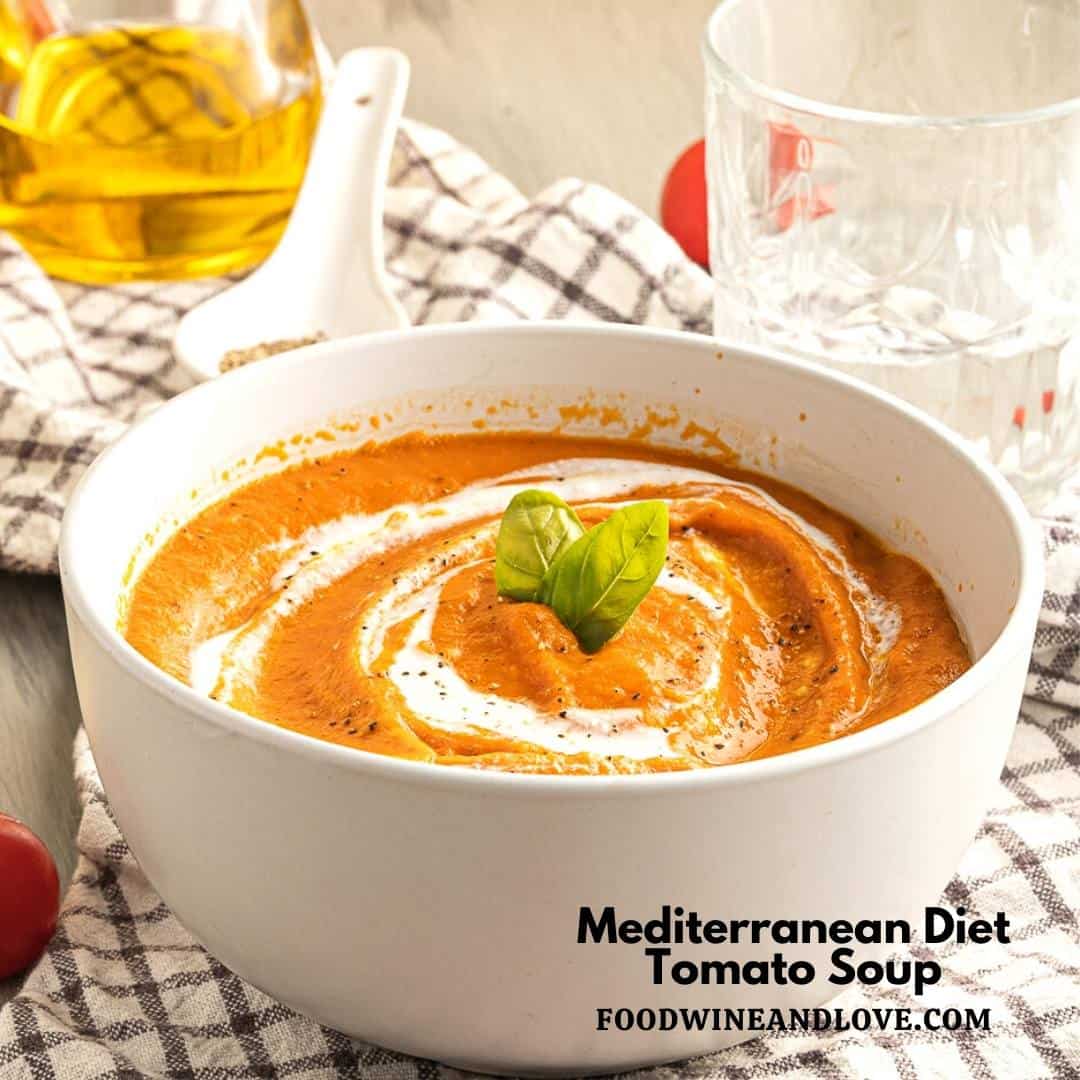 Mediterranean Diet Tomato Soup