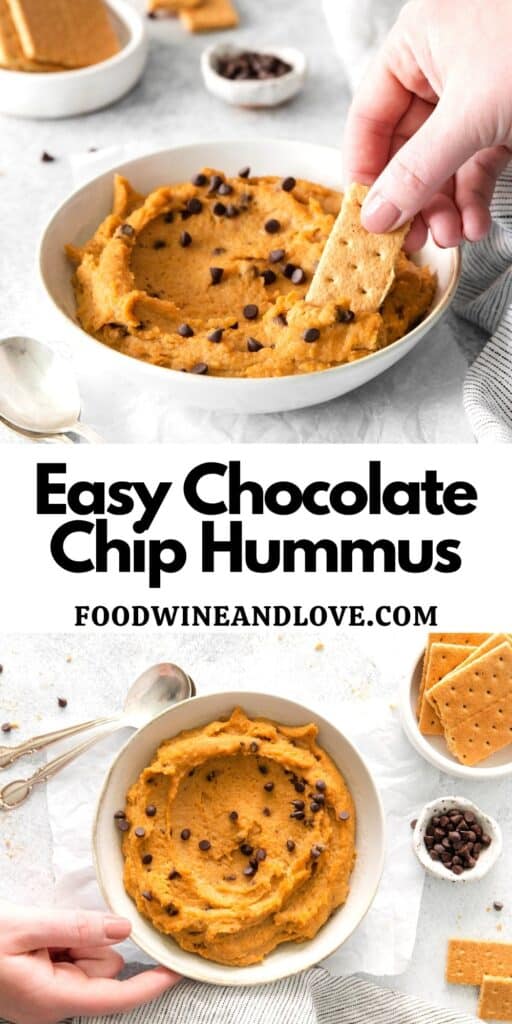 Easy Chocolate Chip Hummus Food Wine and Love