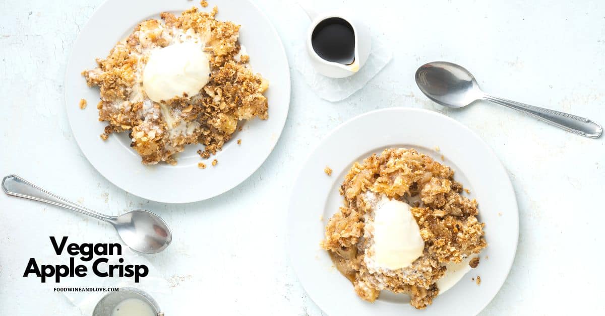 Vegan Apple Crisp Recipe, a simple recipe for making a delicious vegan fall dessert featuring fresh apples with a streusel topping.