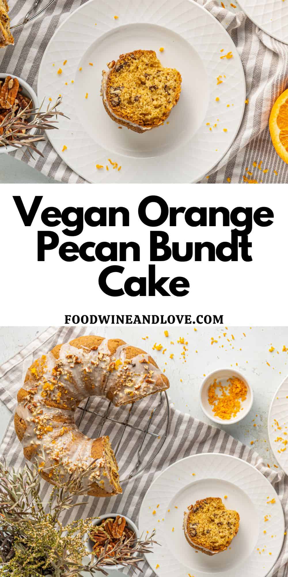 Vegan Orange Pecan Bundt Cake, a simple and tasty dessert recipe for made with fresh orange juice and no added sugar.