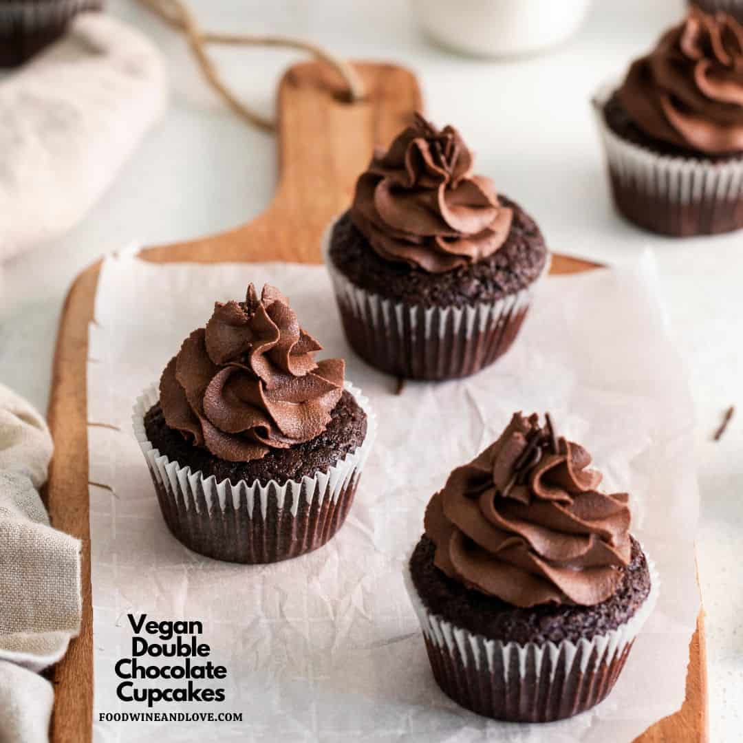 Vegan Double Chocolate Cupcakes, a surprisingly simple as well as delicious dessert recipe for moist and chocolatey cupcakes.