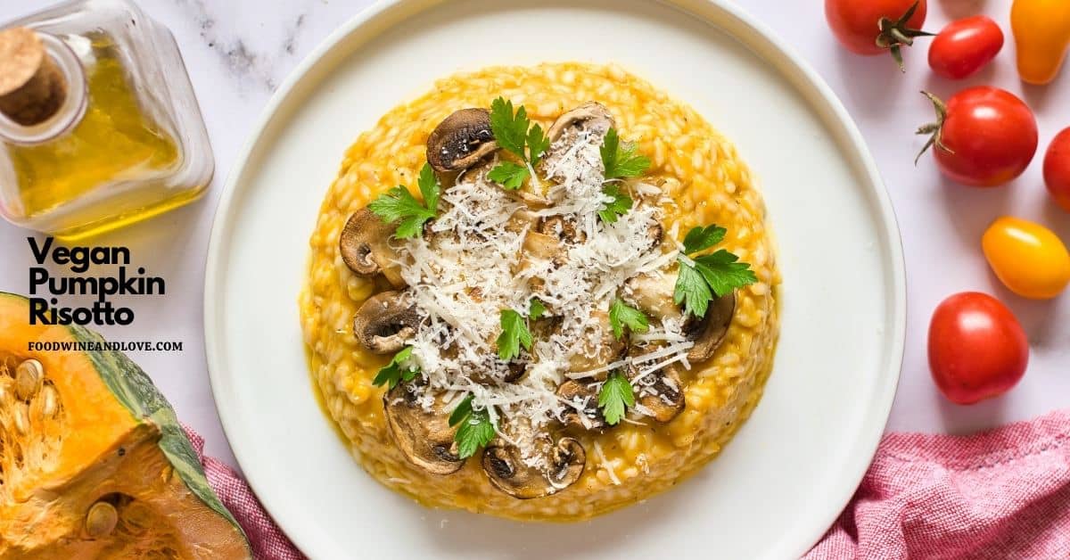 Vegan Pumpkin Risotto Recipe, an easy recipe for a favorite creamy Mediterranean Italian style rice side or meal dish.