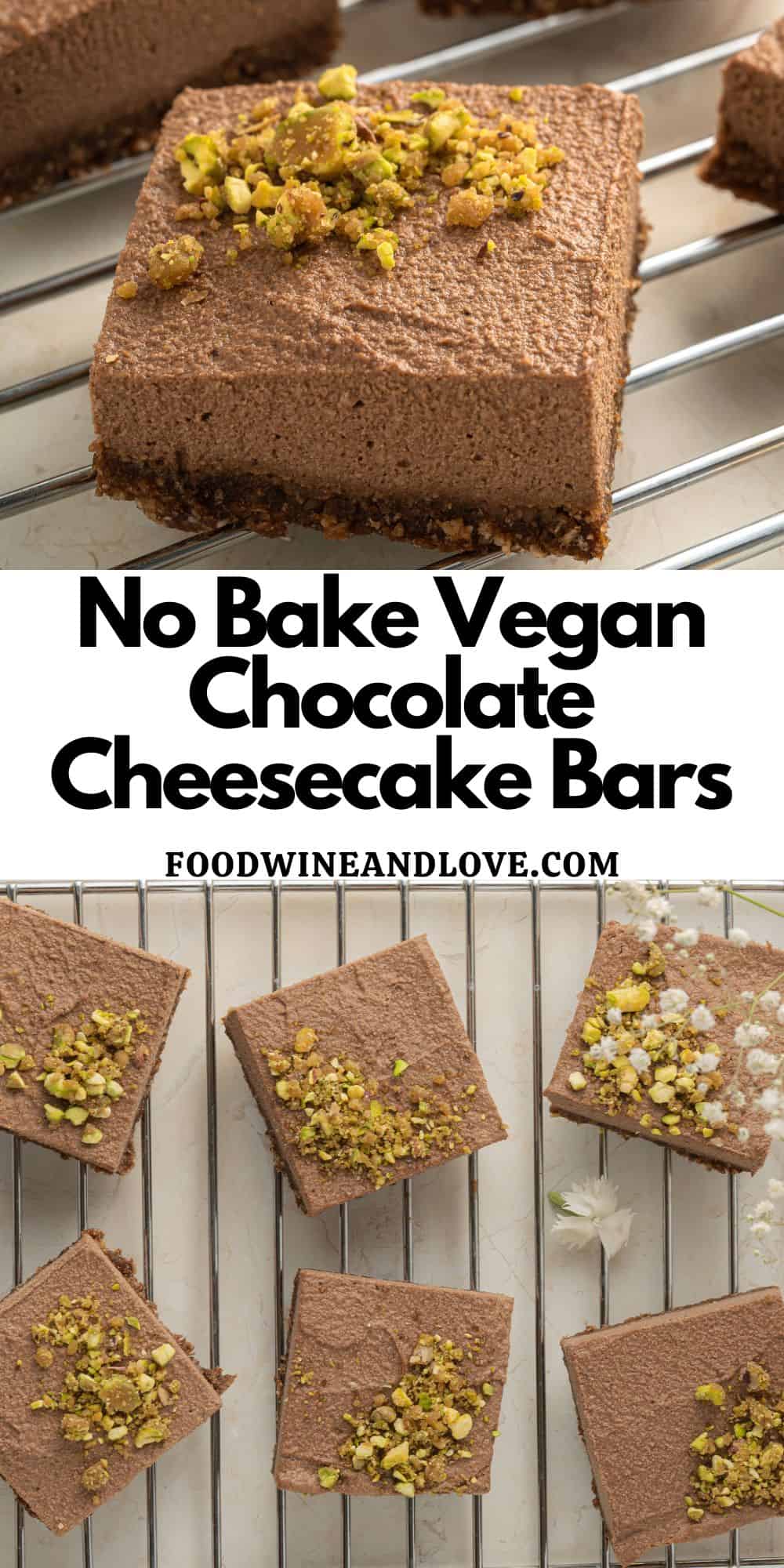 No Bake Vegan Chocolate Cheesecake Bars, a delicious dessert recipe featuring a lush chocolate cheesecake on top of a moist and sweet crust.