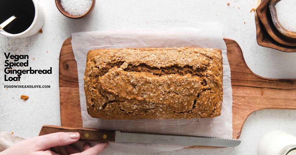 Vegan Spiced Gingerbread Loaf Recipe, a delicious and simple Christmas holiday cake recipe  made with molasses and banana.