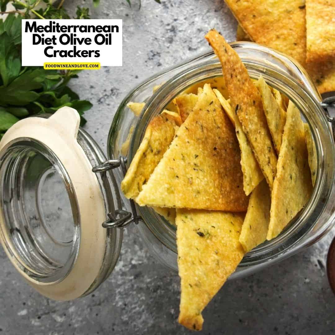 Mediterranean Diet Olive Oil Crackers, a simple homemade snack cracker recipe that is friendly to the Mediterranean diet.