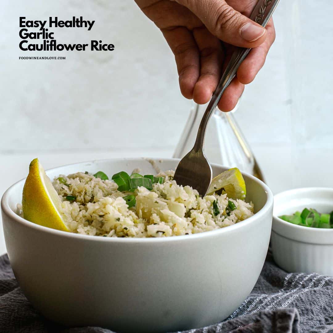 Easy Healthy Garlic Cauliflower Rice, a delicious quick and simple vegan recipe that is perfect as a side or as a meal in itself.