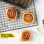 Gooey Vegan Cinnamon Rolls Recipe