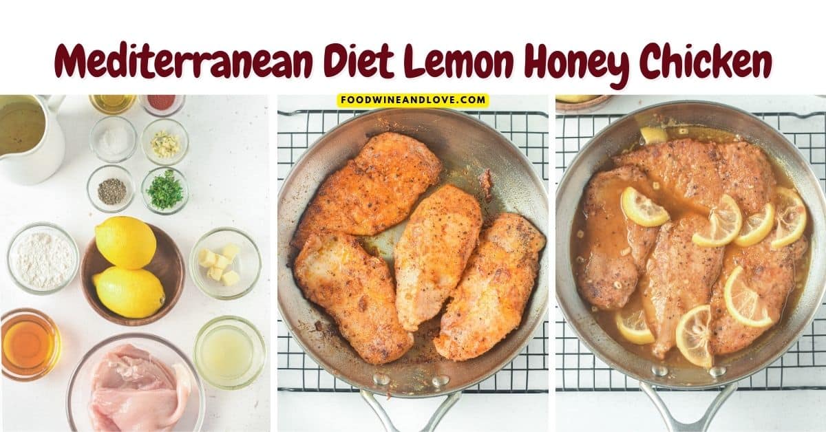 Mediterranean Diet Lemon Honey Chicken Breast, a delicious and easy recipe that is both sweet and sour, that can be made in about 20 minutes.