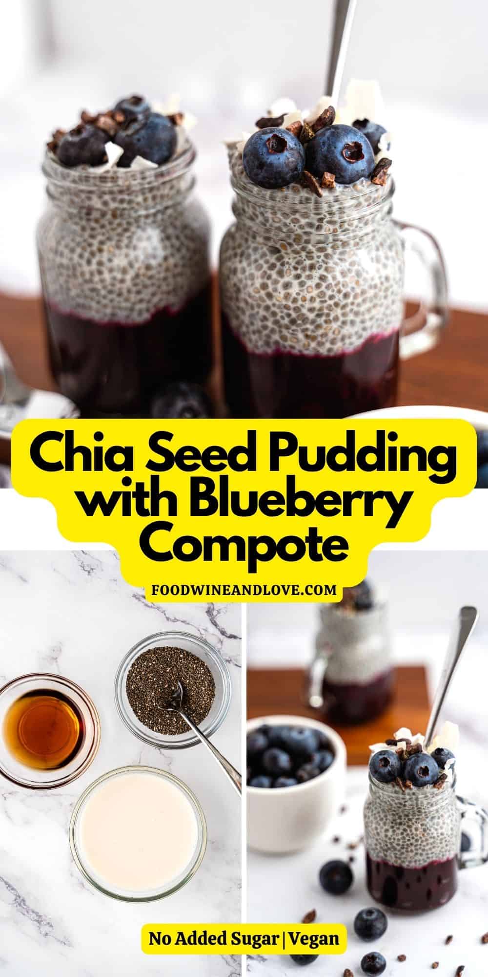 Chia Seed Pudding with Blueberry Compote, a delicious recipe for three ingredient vegan pudding layered with fruit.