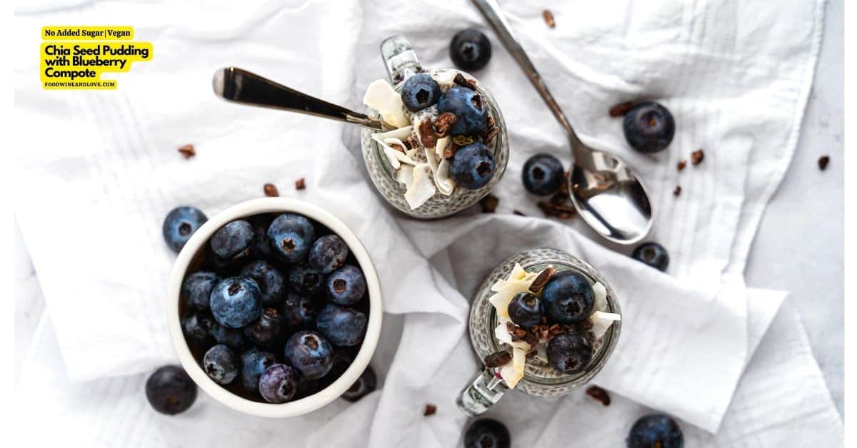 Chia Seed Pudding with Blueberry Compote, a delicious recipe for three ingredient vegan pudding layered with fruit.