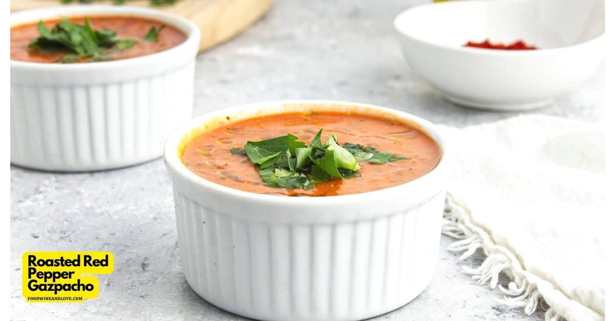 Roasted Red Pepper Gazpacho, a simple and delicious cold soup recipe made with fresh ingredients in a blender. Vegan, Mediterranean diet